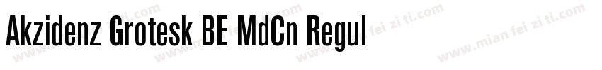 Akzidenz Grotesk BE MdCn Regular字体转换